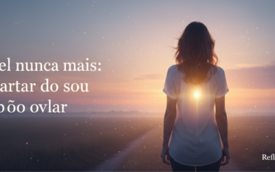 Invisível nunca mais: o despertar do seu próprio olhar